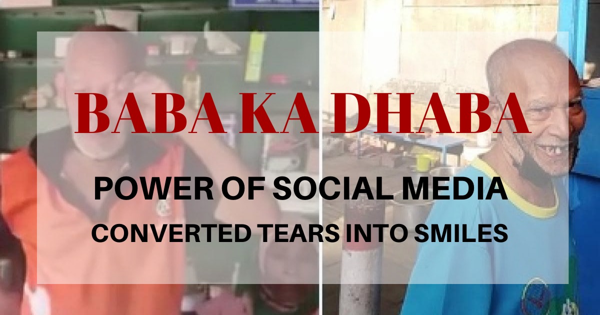 Baba Ka Dhaba - Power of Social Media